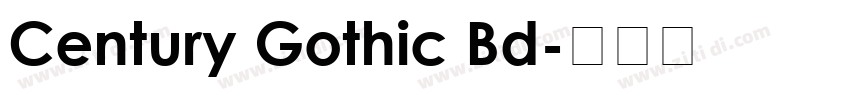 Century Gothic Bd字体转换 Century Gothic Bd字体转换